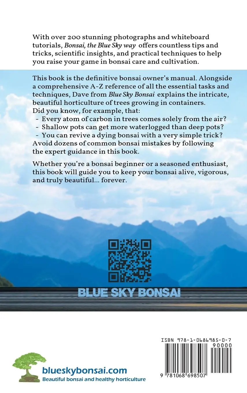 Rückseite: 9781068698507 | Bonsai, the Blue Sky way | A simple guide to Bonsai Horticulture