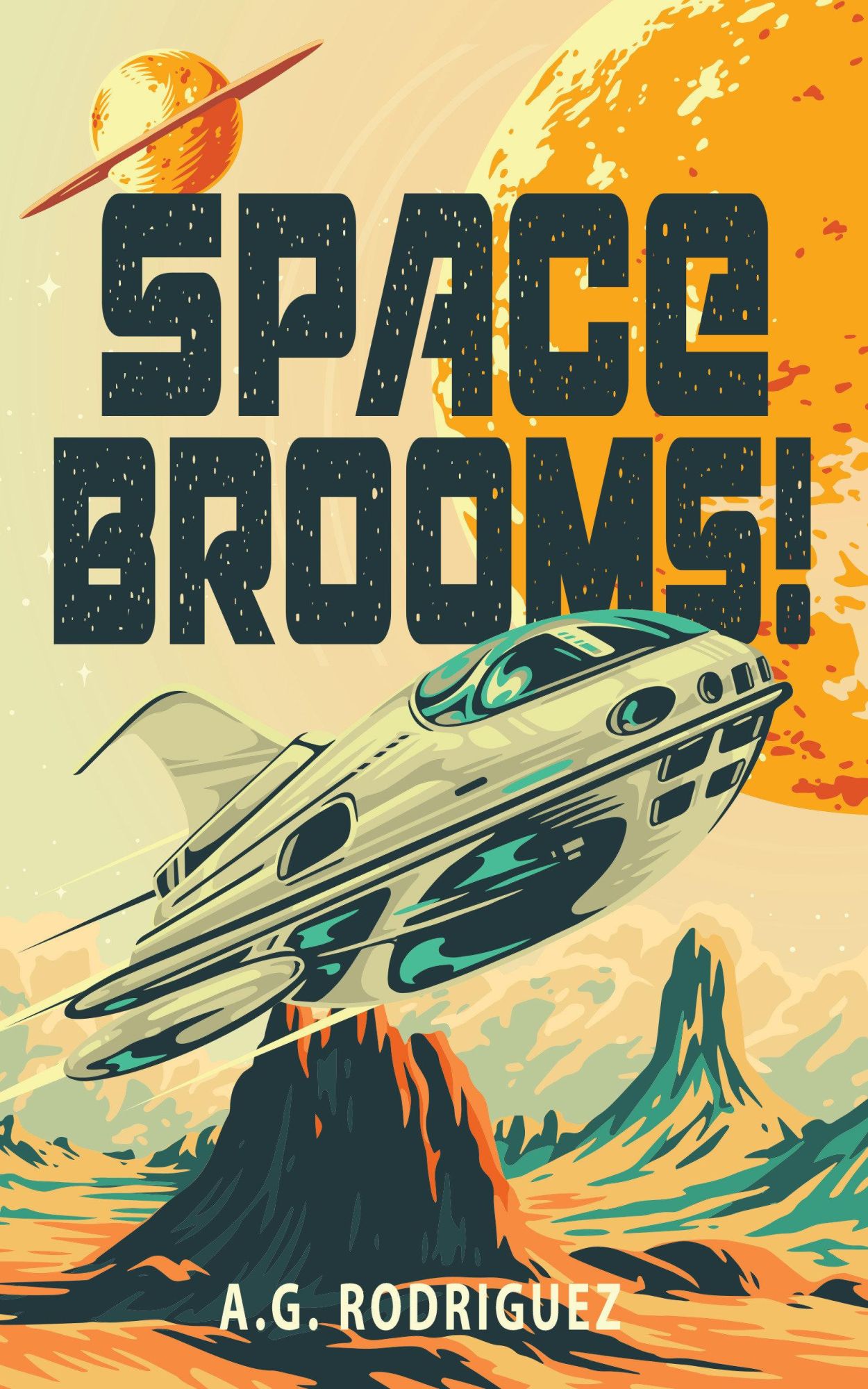 Cover: 9781915998507 | Space Brooms! | A G Rodriguez | Taschenbuch | Englisch | 2025