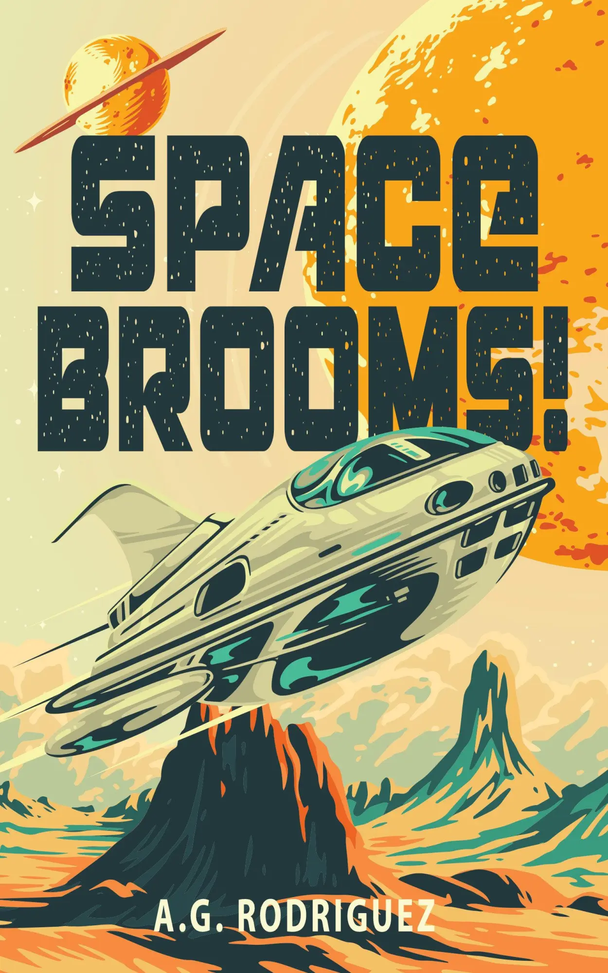 Cover: 9781915998507 | Space Brooms! | A G Rodriguez | Taschenbuch | Englisch | 2025