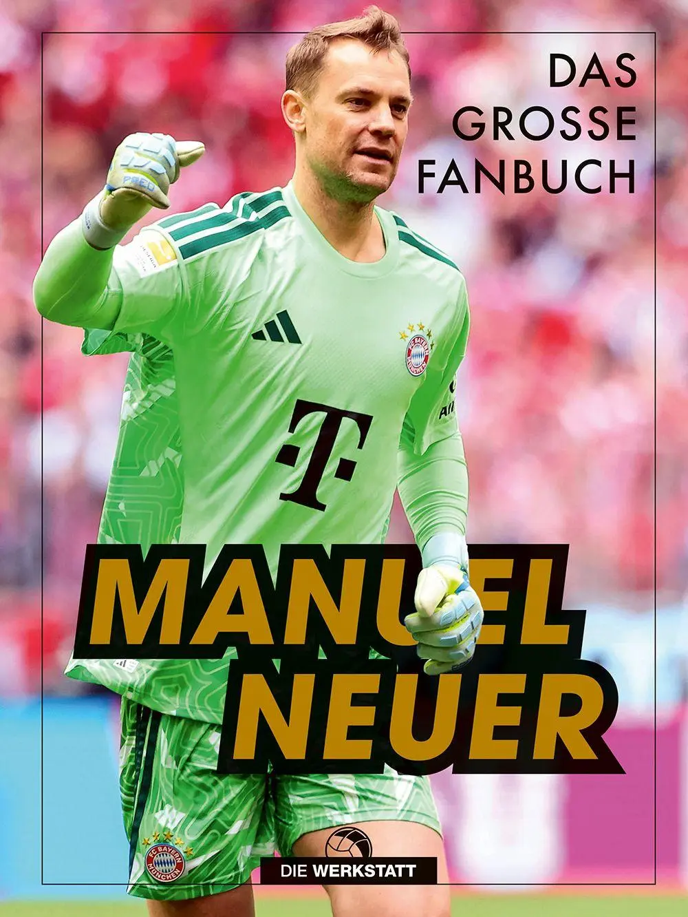 Manuel Neuer - Neuware