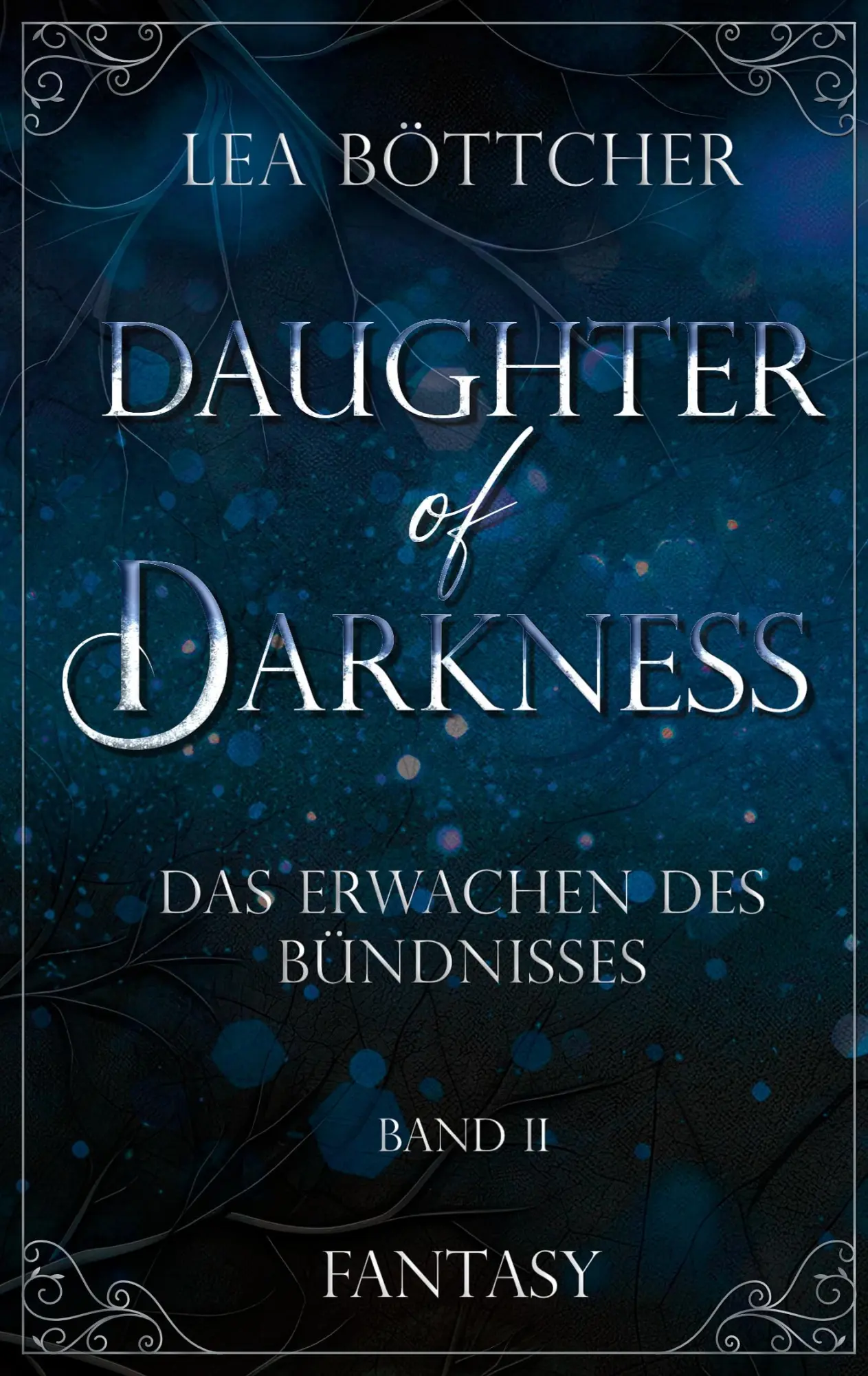 Cover: 9783759758507 | Daughter of Darkness | Das Erwachen des Bündnisses | Lea Böttcher
