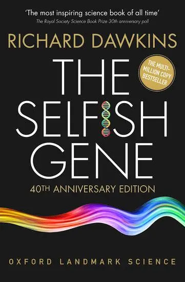 Cover: 9780198788607 | The Selfish Gene | 40th Anniversary edition | Richard Dawkins | Buch Cover: 9780198788607 | The Selfish Gene | 40th Anniversary edition | Richard Dawkins | Buch