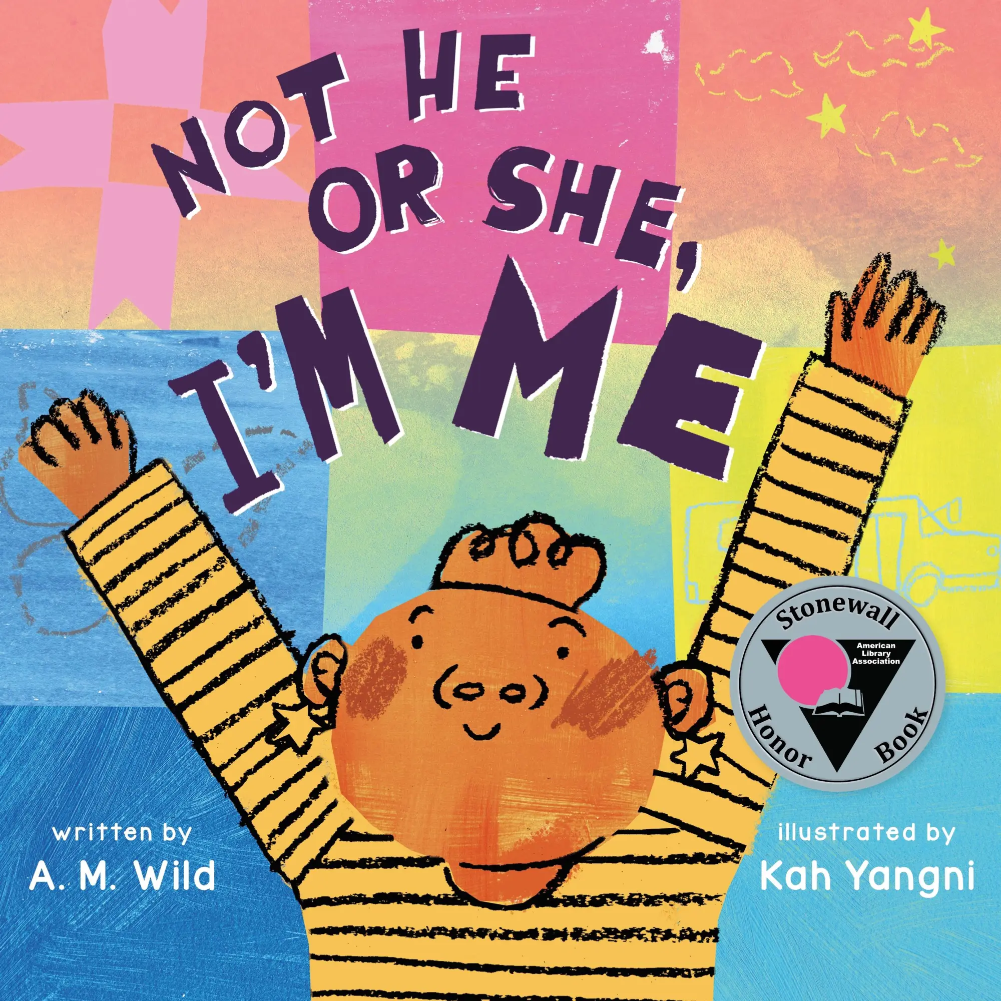 Cover: 9781250818607 | Not He or She, I'm Me | A M Wild | Buch | Gebunden | Englisch | 2023