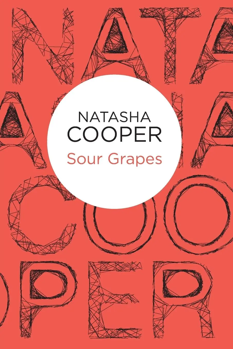 Cover: 9781447238607 | Sour Grapes | Natasha Cooper | Taschenbuch | Englisch | 2012 | Bello