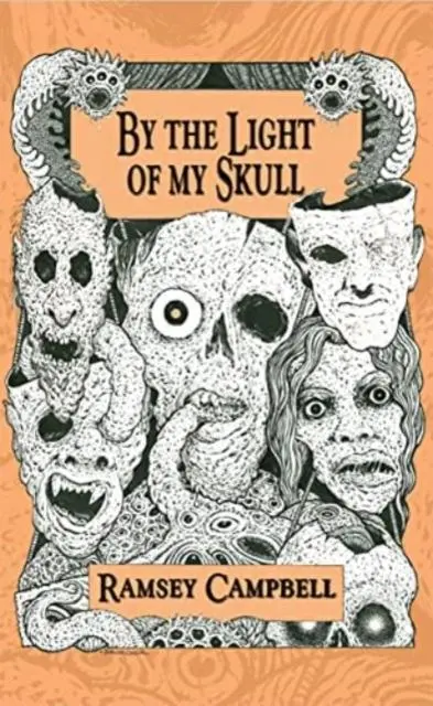 Cover: 9781786368607 | By the Light of My Skull | Ramsey Campbell | Taschenbuch | Englisch