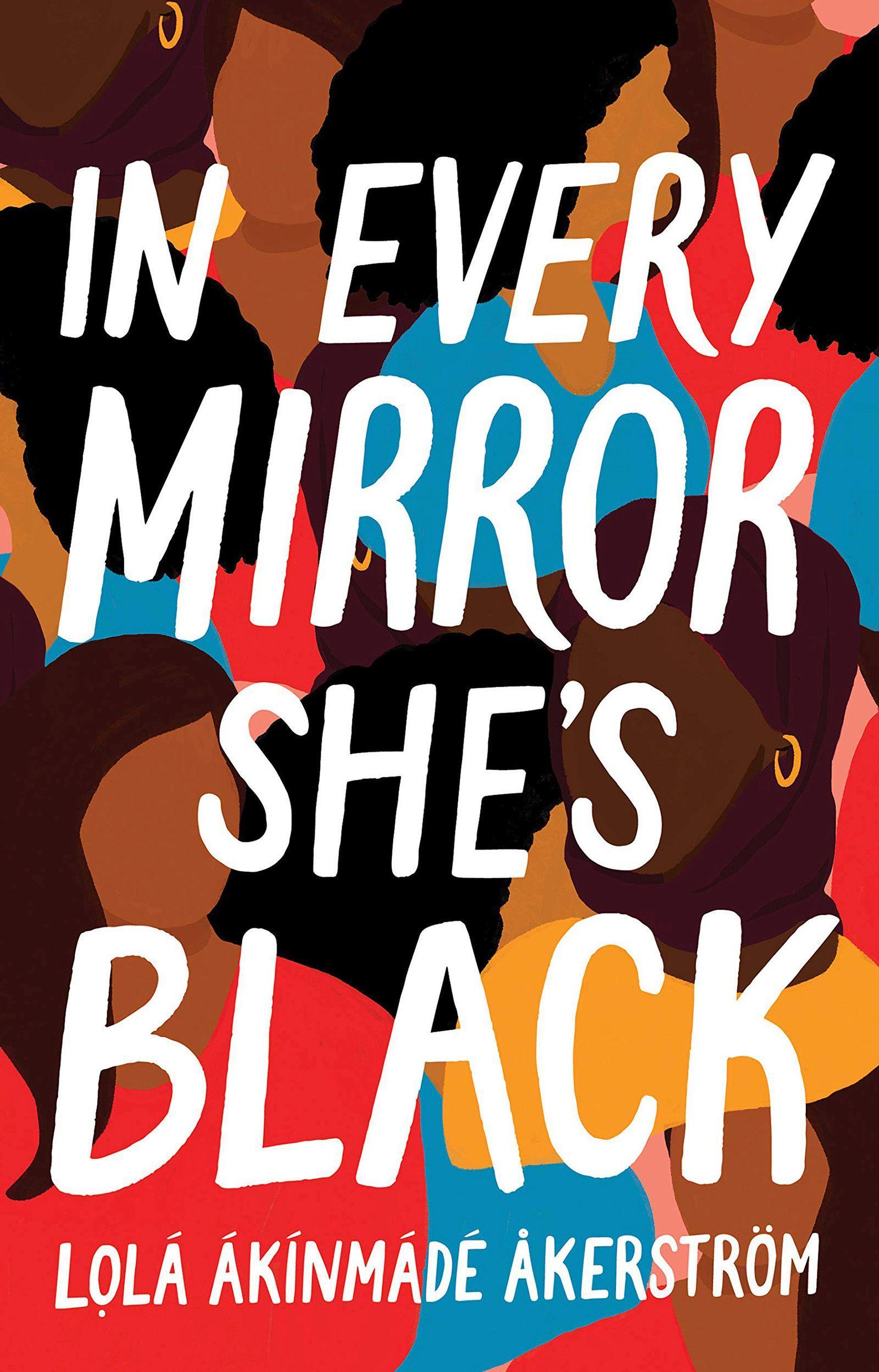 Cover: 9781801108607 | In Every Mirror She's Black | Lola Akinmade Akerstrom | Taschenbuch