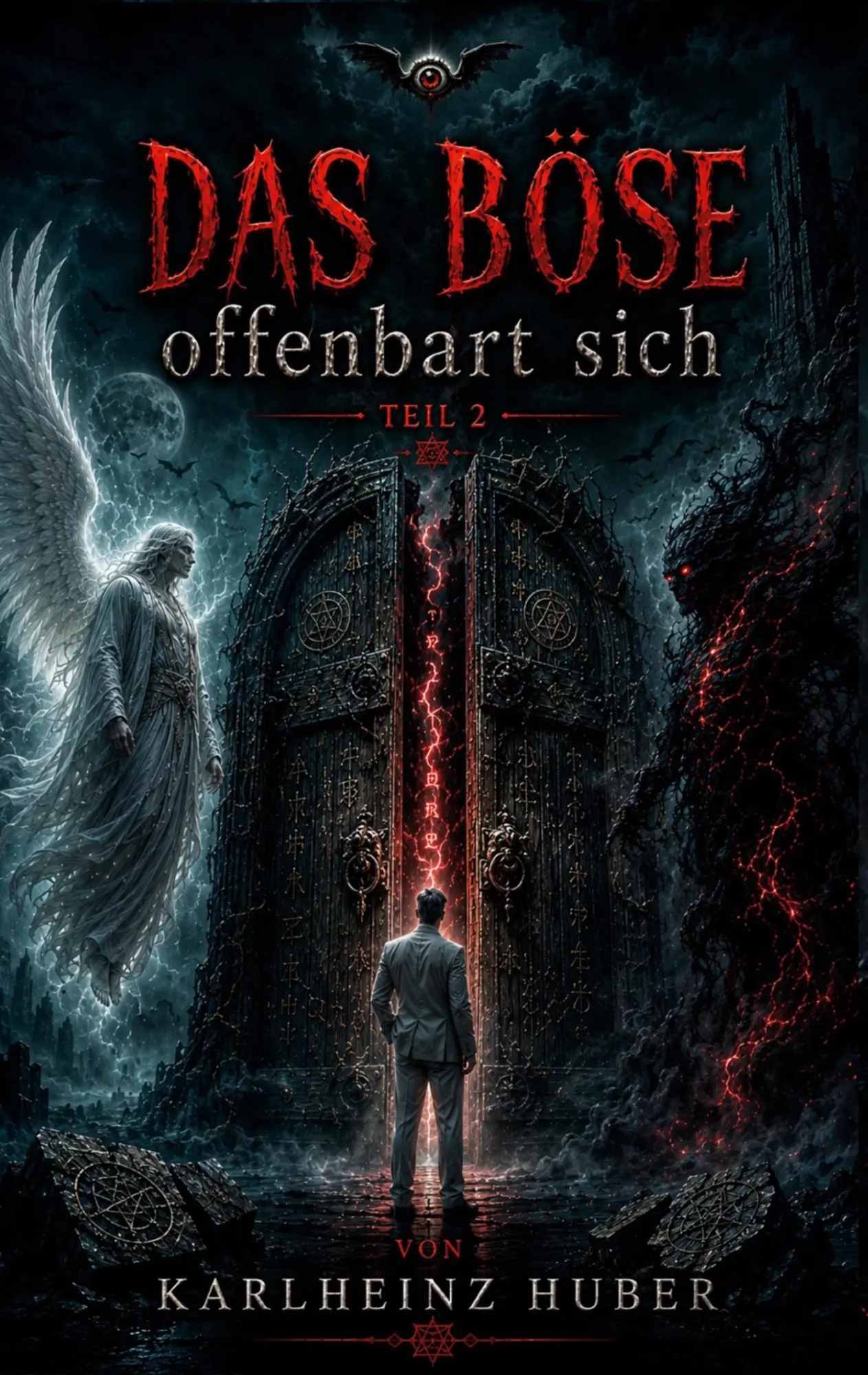 Cover: 9783696768607 | Das Böse offenbart sich | Das Böse Teil 2 | Karlheinz Huber | Buch