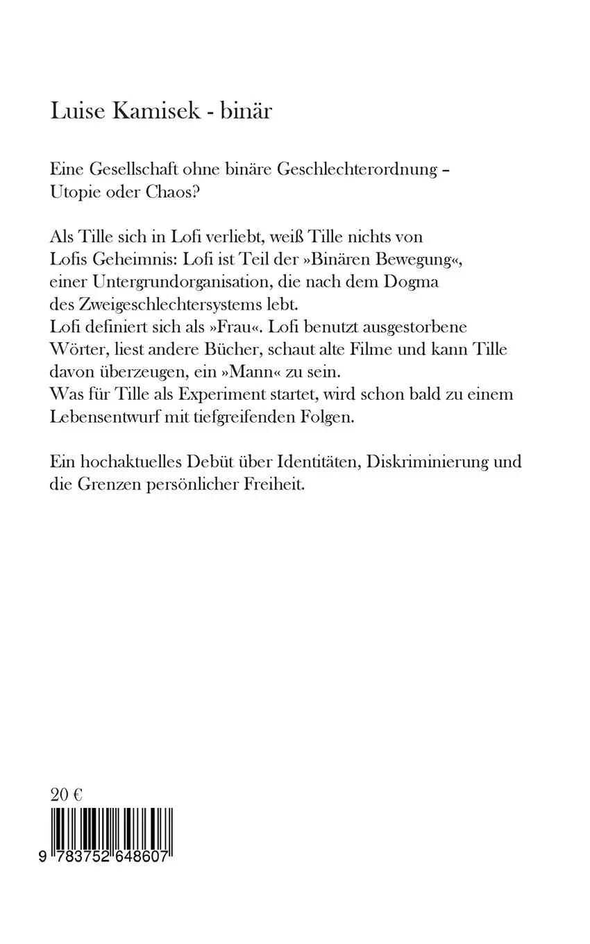 Rückseite: 9783752648607 | binär | Luise Kamisek | Taschenbuch | Paperback | 466 S. | Deutsch