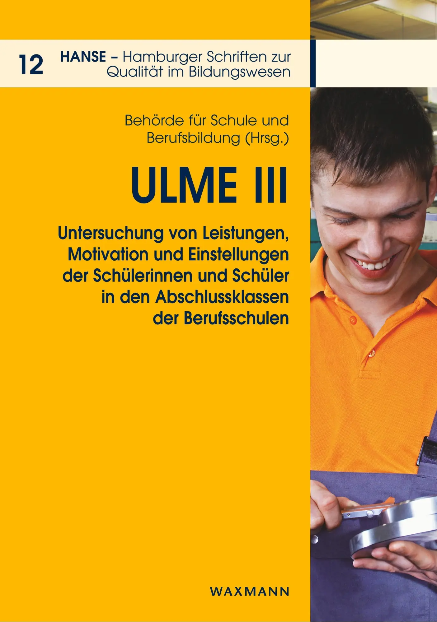Cover: 9783830928607 | ULME III | Behörde Für Schule Und Berufsbildung | Taschenbuch | 360 S.