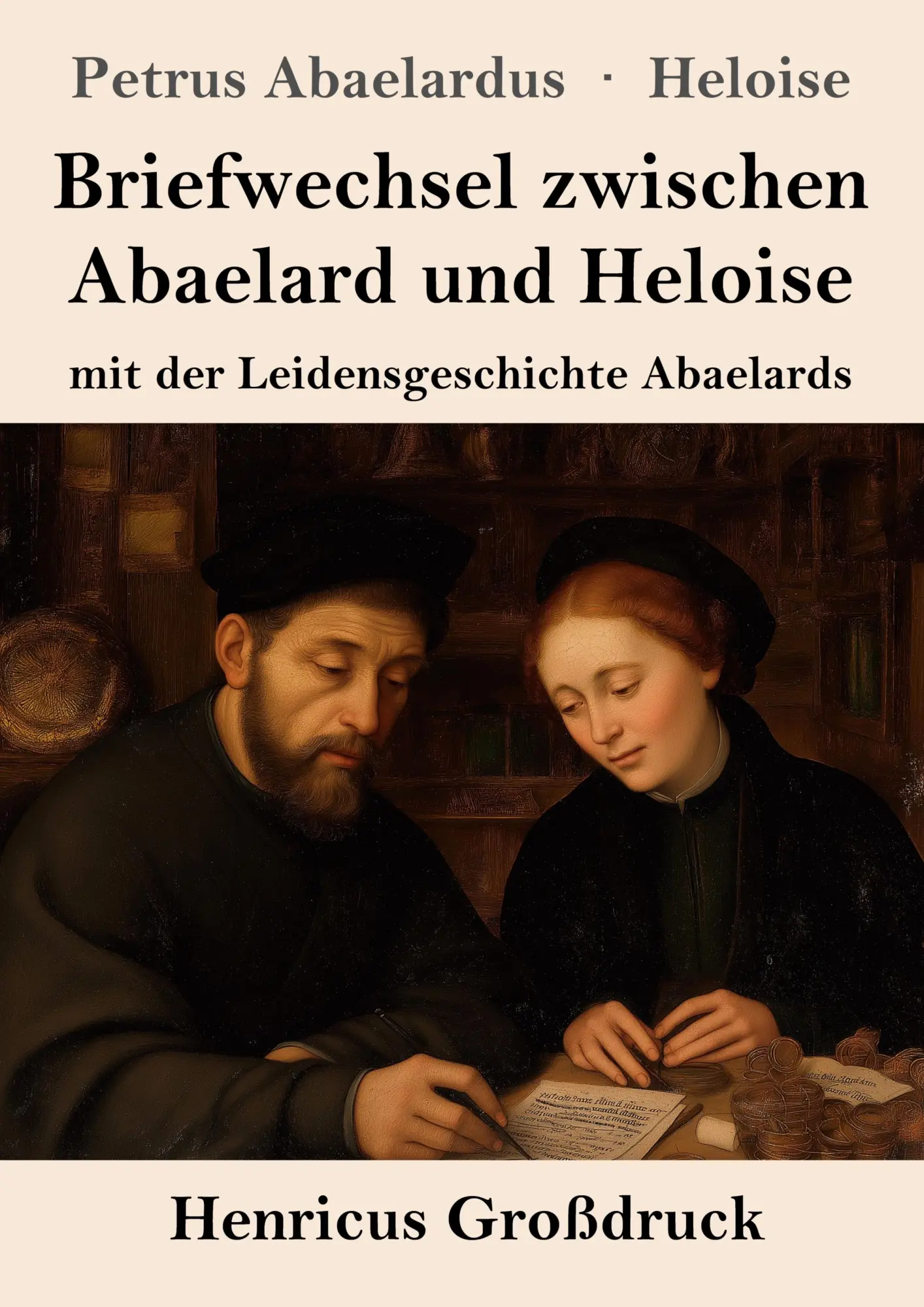 Cover: 9783847858607 | Briefwechsel zwischen Abaelard und Heloise (Großdruck) | Taschenbuch