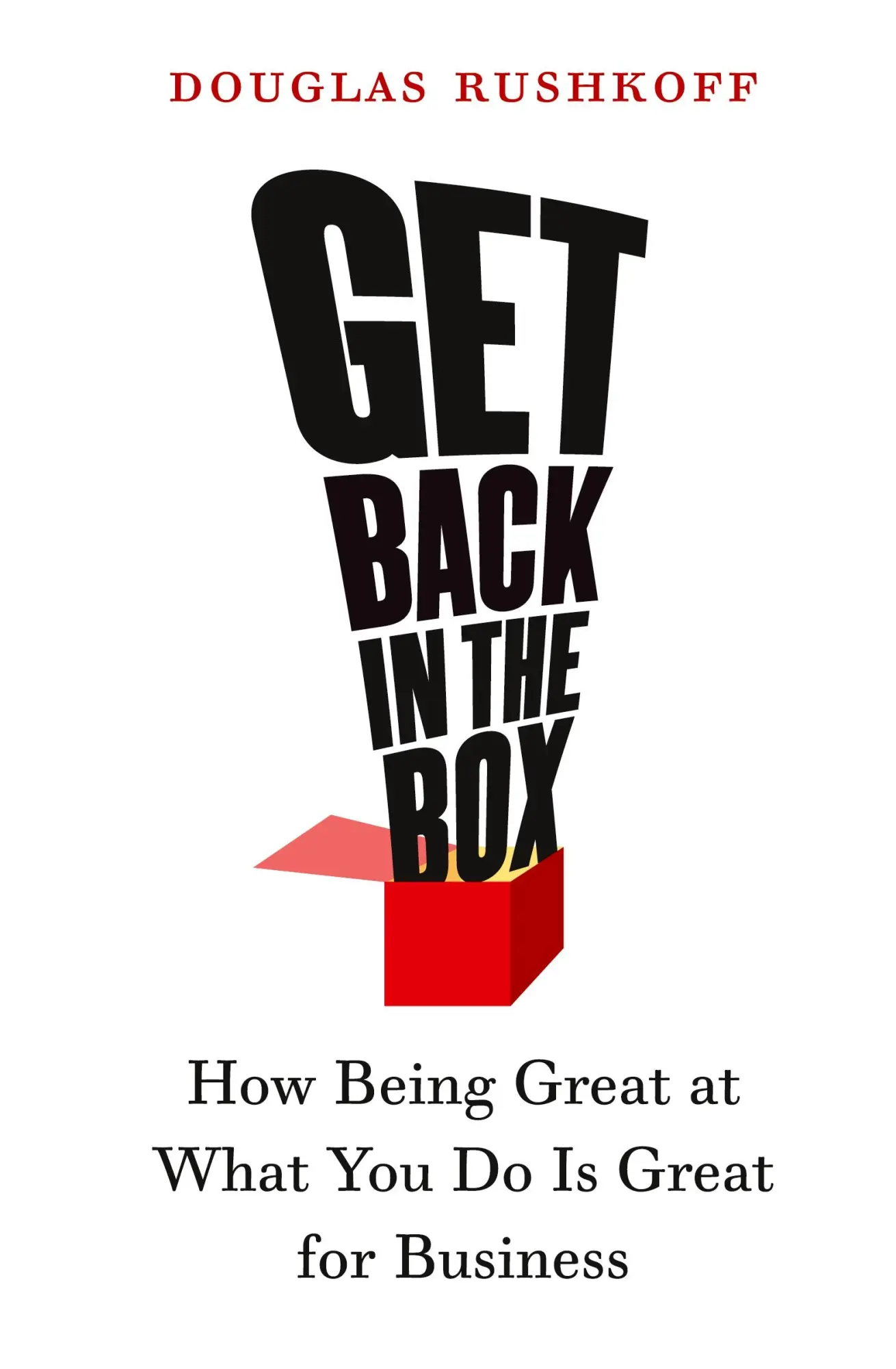 Cover: 9780060758707 | Get Back in the Box | Douglas Rushkoff | Taschenbuch | Englisch | 2007
