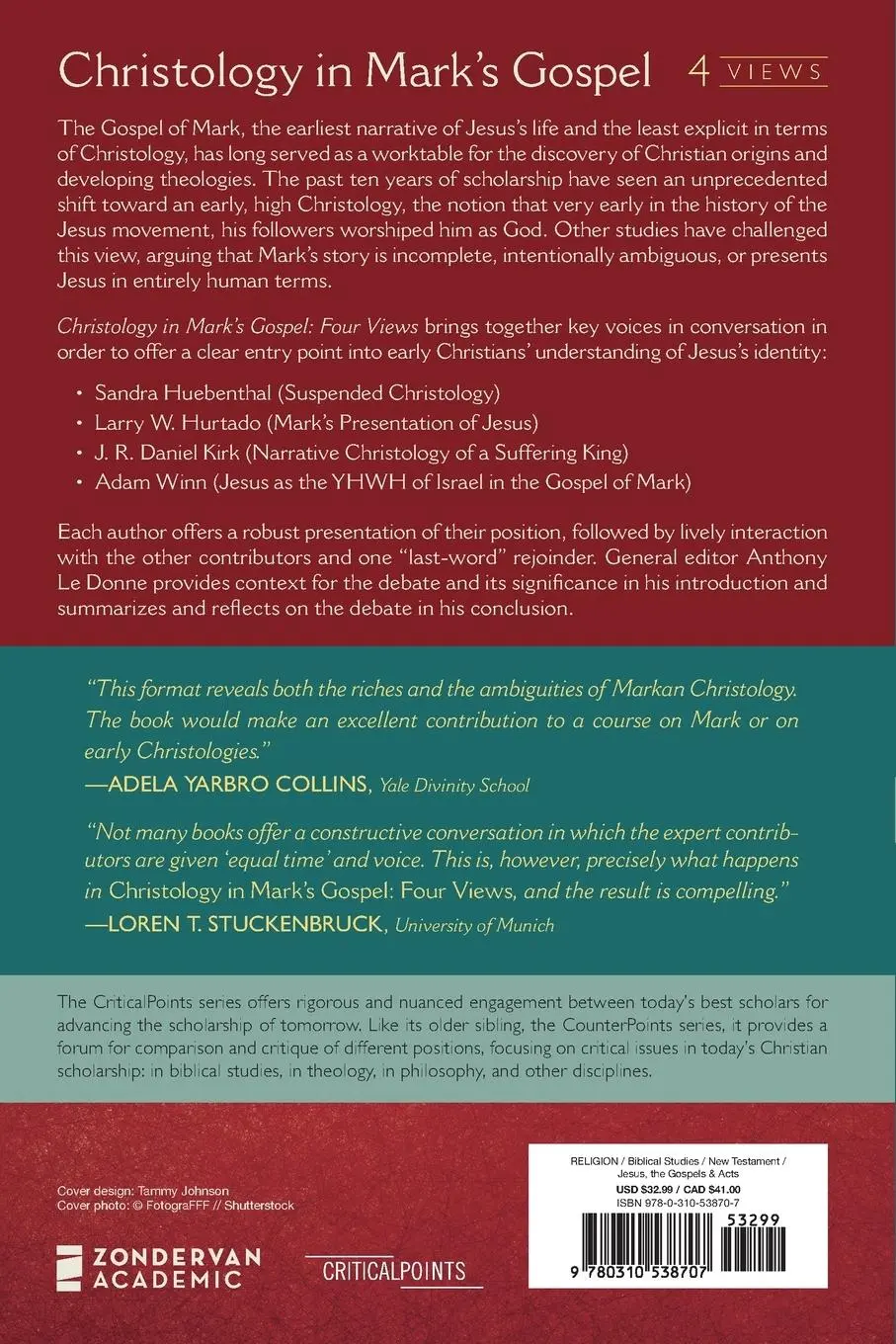 Rückseite: 9780310538707 | Christology in Mark's Gospel | Four Views | J. R. Daniel Kirk (u. a.)