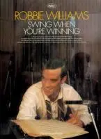 Cover: 9780571528707 | Swing When You're Winning | piano/vocal/guitar | Robbie Williams