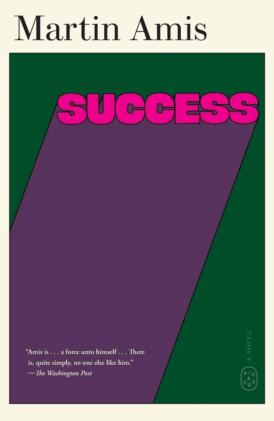 Cover: 9781250358707 | Success | Martin Amis | Taschenbuch | Englisch | 2025 | Picador