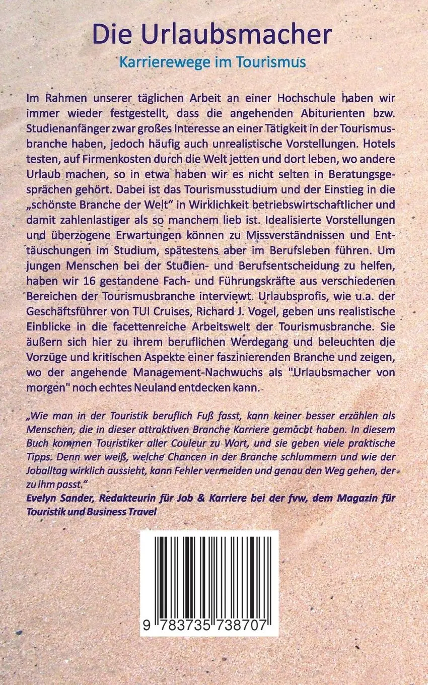 Rückseite: 9783735738707 | Die Urlaubsmacher | Karrierewege im Tourismus | Antje Wolf (u. a.)