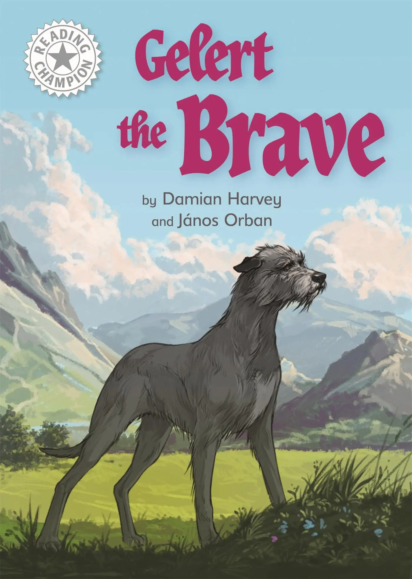 Cover: 9781445168807 | Reading Champion: Gelert the Brave | Independent Reading White 10