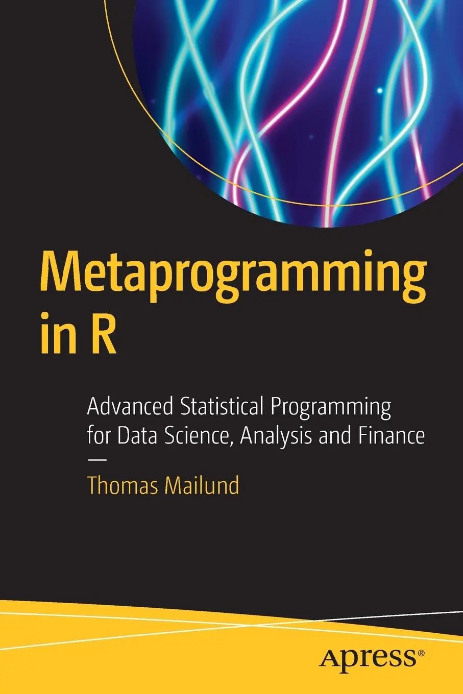 Cover: 9781484228807 | Metaprogramming in R | Thomas Mailund | Taschenbuch | xi | Englisch