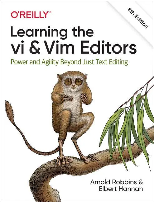 Cover: 9781492078807 | Learning the vi and Vim Editors | Arnold Robbins (u. a.) | Taschenbuch Cover: 9781492078807 | Learning the vi and Vim Editors | Arnold Robbins (u. a.) | Taschenbuch
