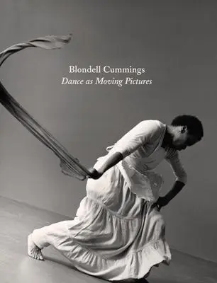 Cover: 9781737838807 | Blondell Cummings: Dance as Moving Pictures | Kristin Juarez (u. a.)