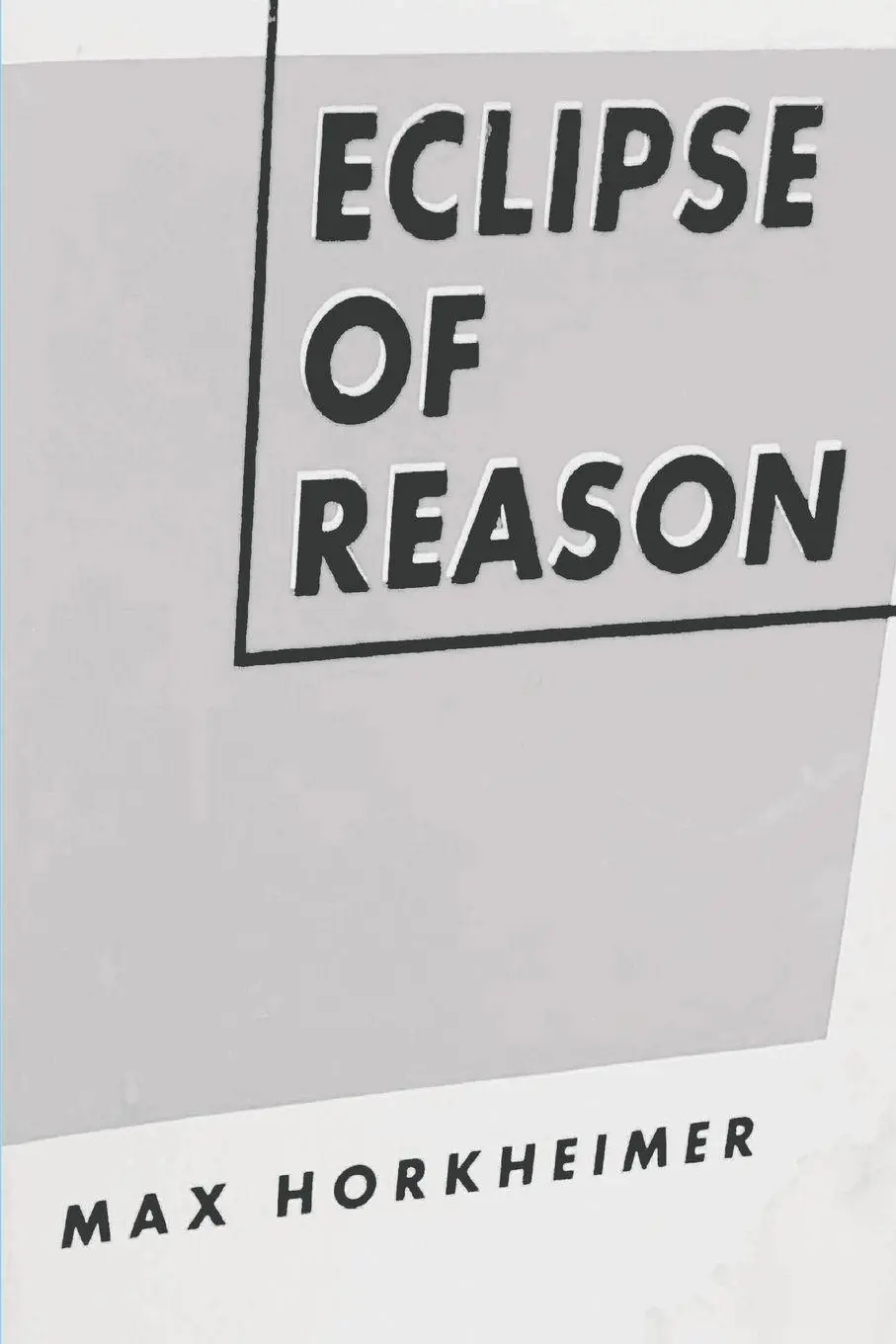 Cover: 9781773238807 | Eclipse of Reason | Max Horkheimer | Taschenbuch | Englisch | 2022