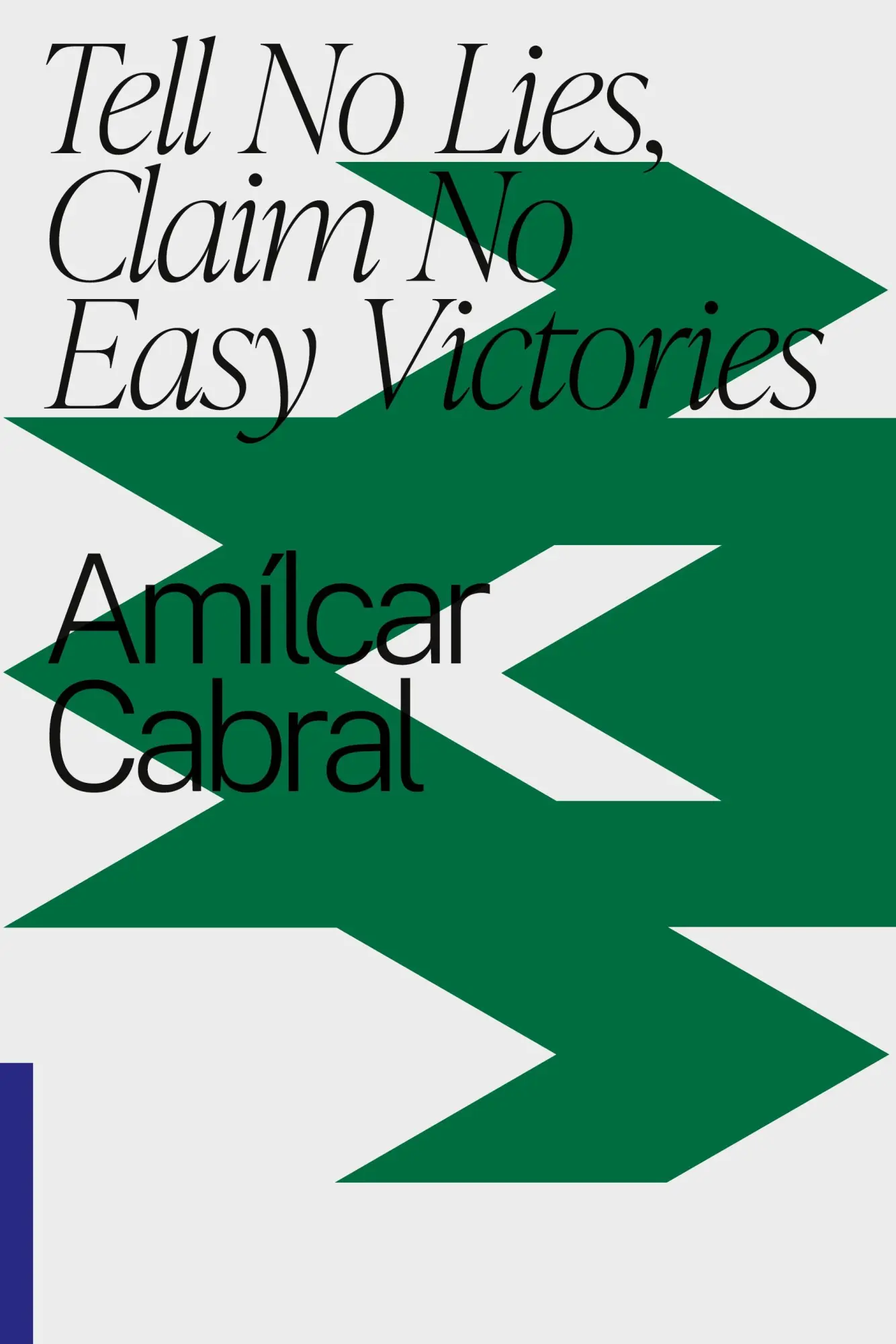 Cover: 9781776378807 | Tell No Lies, Claim No Easy Victories | Amilcar Cabral | Taschenbuch