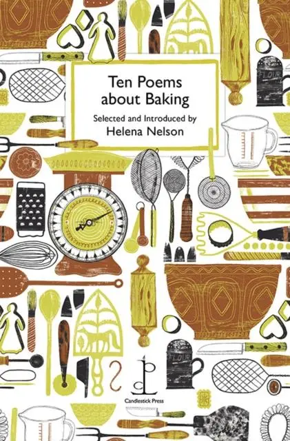 Cover: 9781907598807 | Ten Poems about Baking | Helena Nelson | Taschenbuch | Englisch | 2020