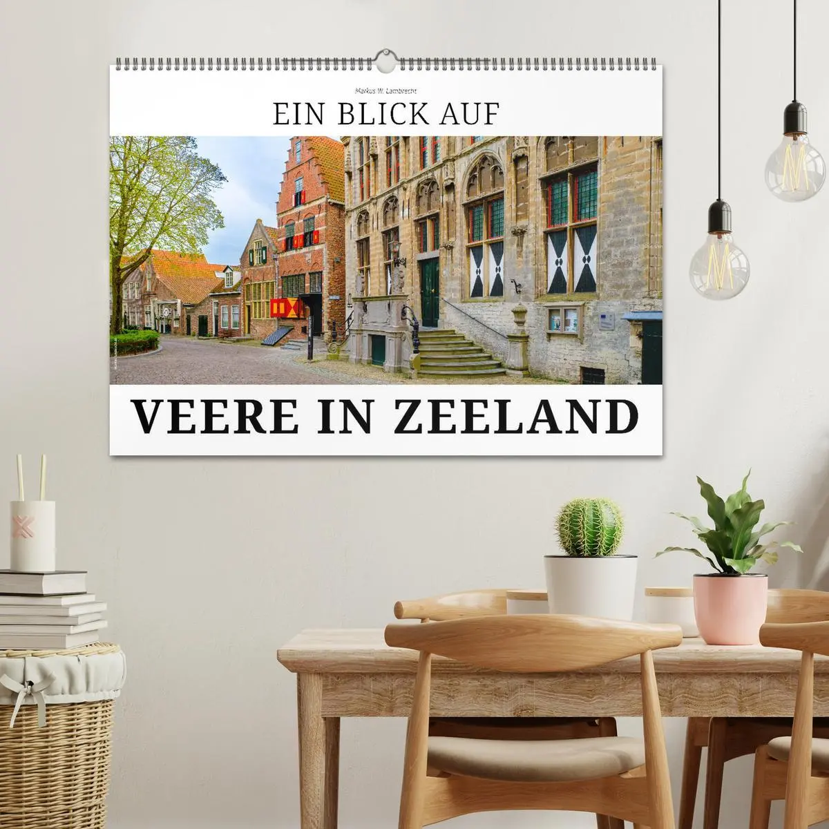 Bild: 9783457538807 | Ein Blick auf Veere in Zeeland (Wandkalender 2026 DIN A2 quer),...