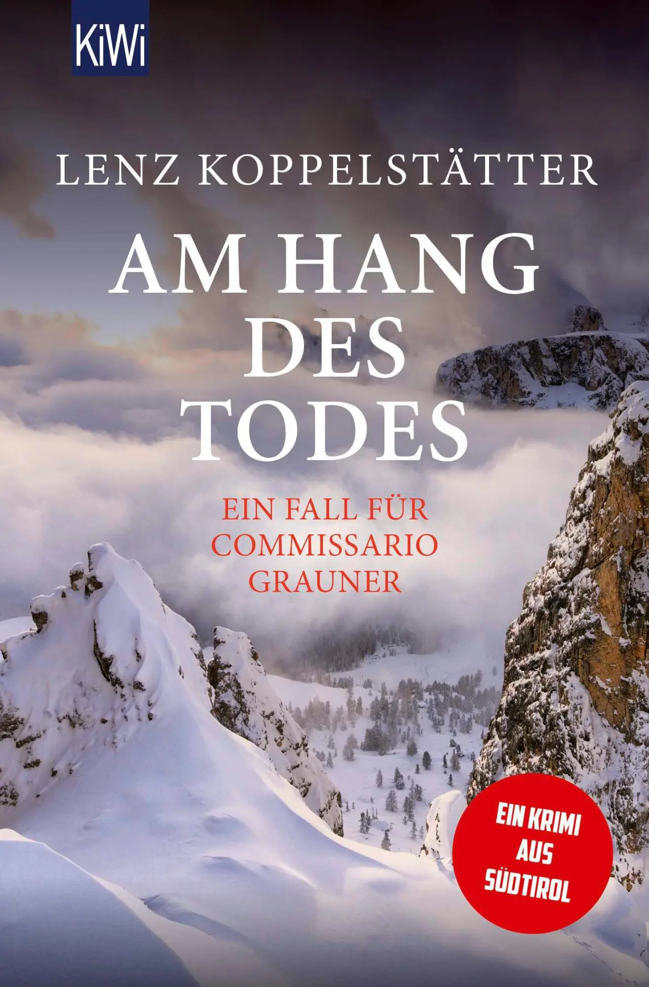 Cover: 9783462008807 | Am Hang des Todes | Ein Fall für Commissario Grauner | Koppelstätter