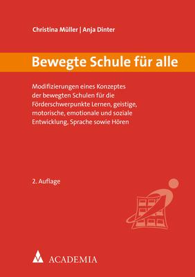Cover: 9783896658807 | Bewegte Schule für alle | Christina Müller (u. a.) | Taschenbuch