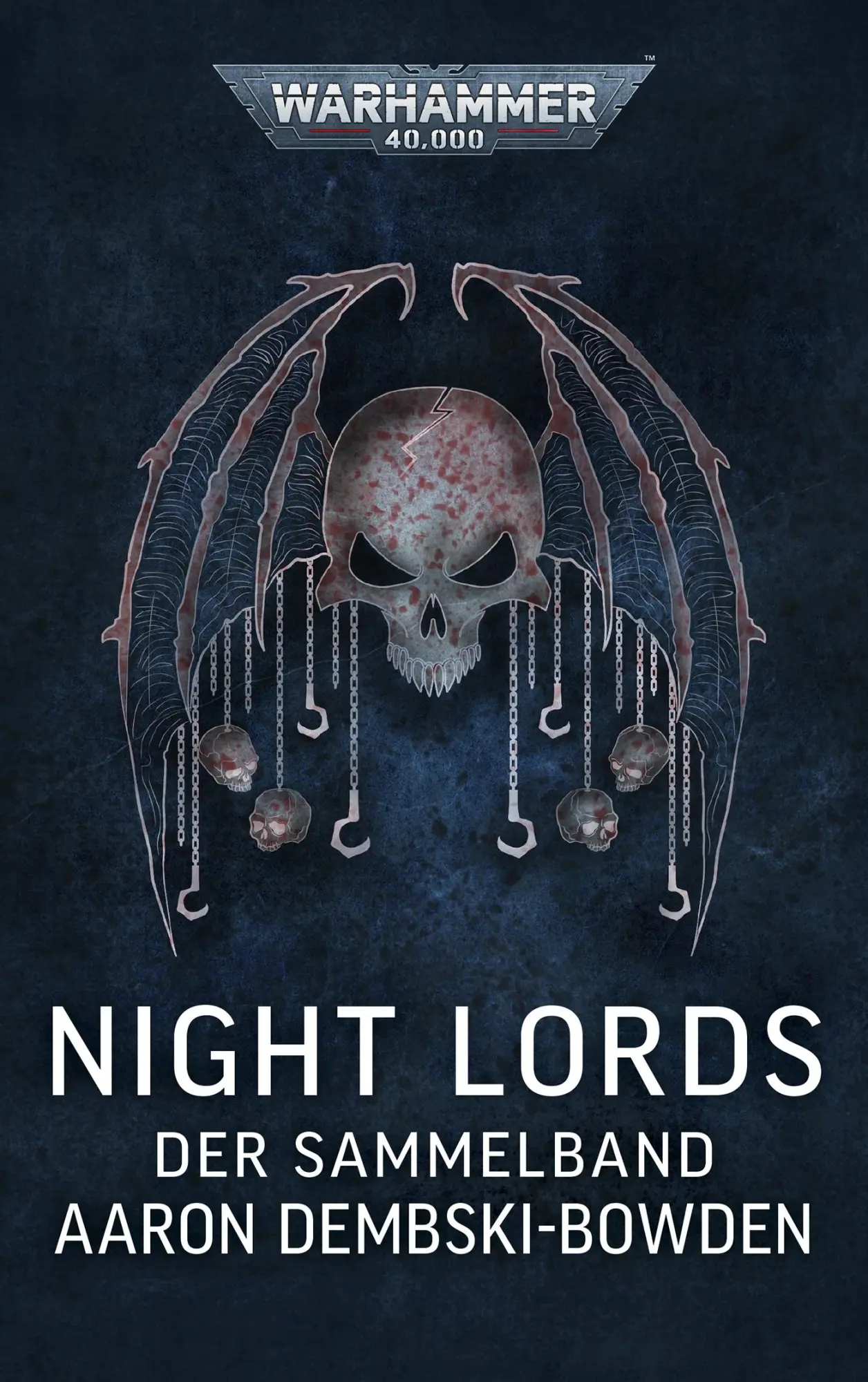 Cover: 9781804078907 | Warhammer 40.000 - Night Lords | Der Sammelband | Aaron Dembski-Bowden