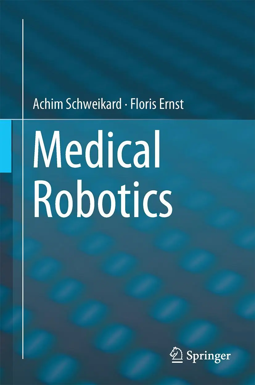 Cover: 9783319228907 | Medical Robotics | Achim Schweikard (u. a.) | Buch | xiii | Englisch