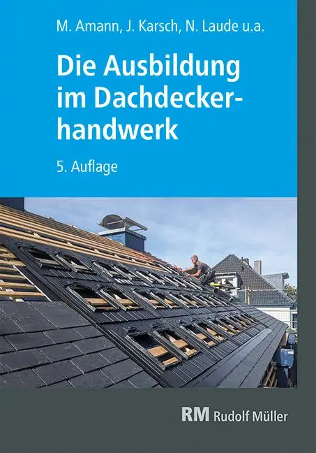 Cover: 9783481048907 | Die Ausbildung im Dachdeckerhandwerk | Clara Fricker (u. a.) | Buch