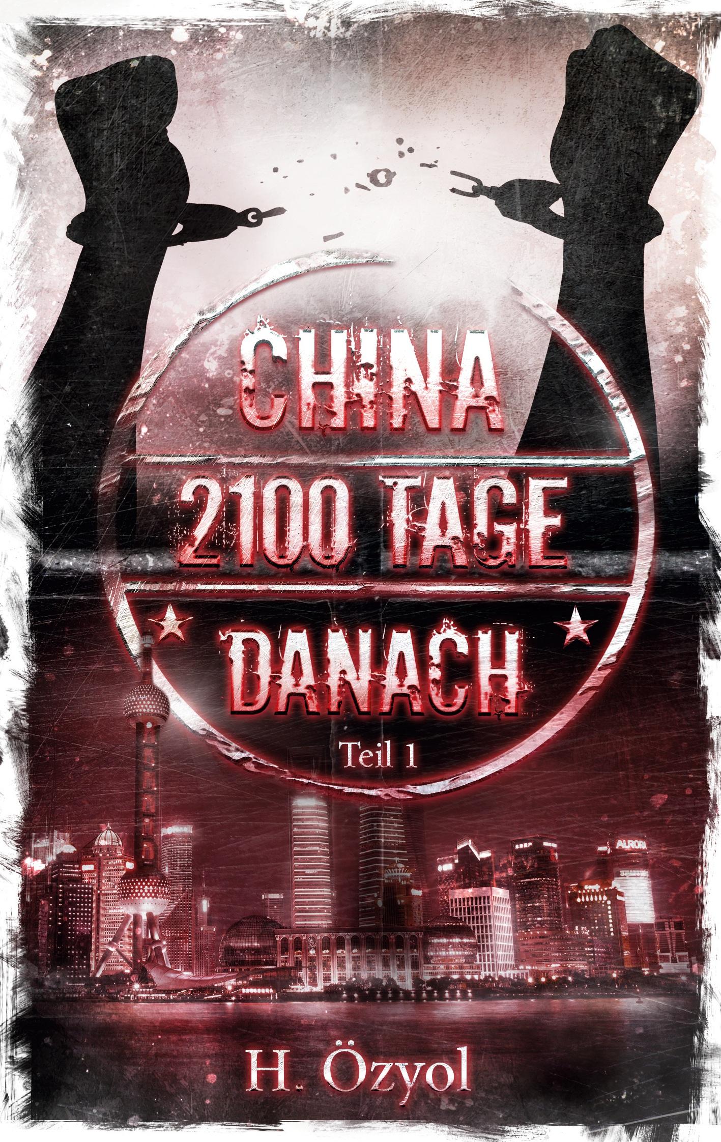 Cover: 9783750498907 | China- 2100 Tage Danach | Hamza Özyol | Taschenbuch | Paperback | 2020