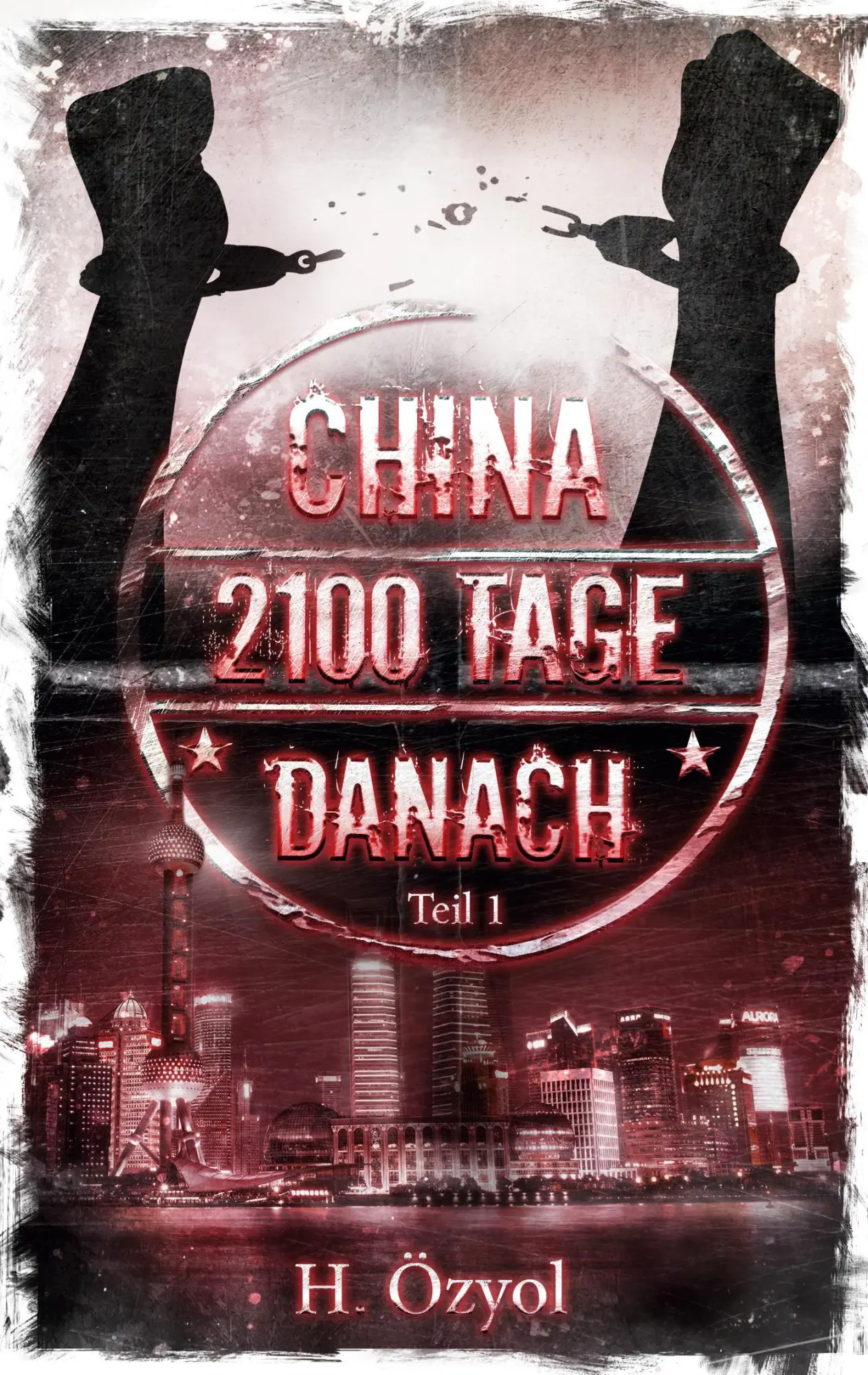 Cover: 9783750498907 | China- 2100 Tage Danach | Hamza Özyol | Taschenbuch | Paperback | 2020