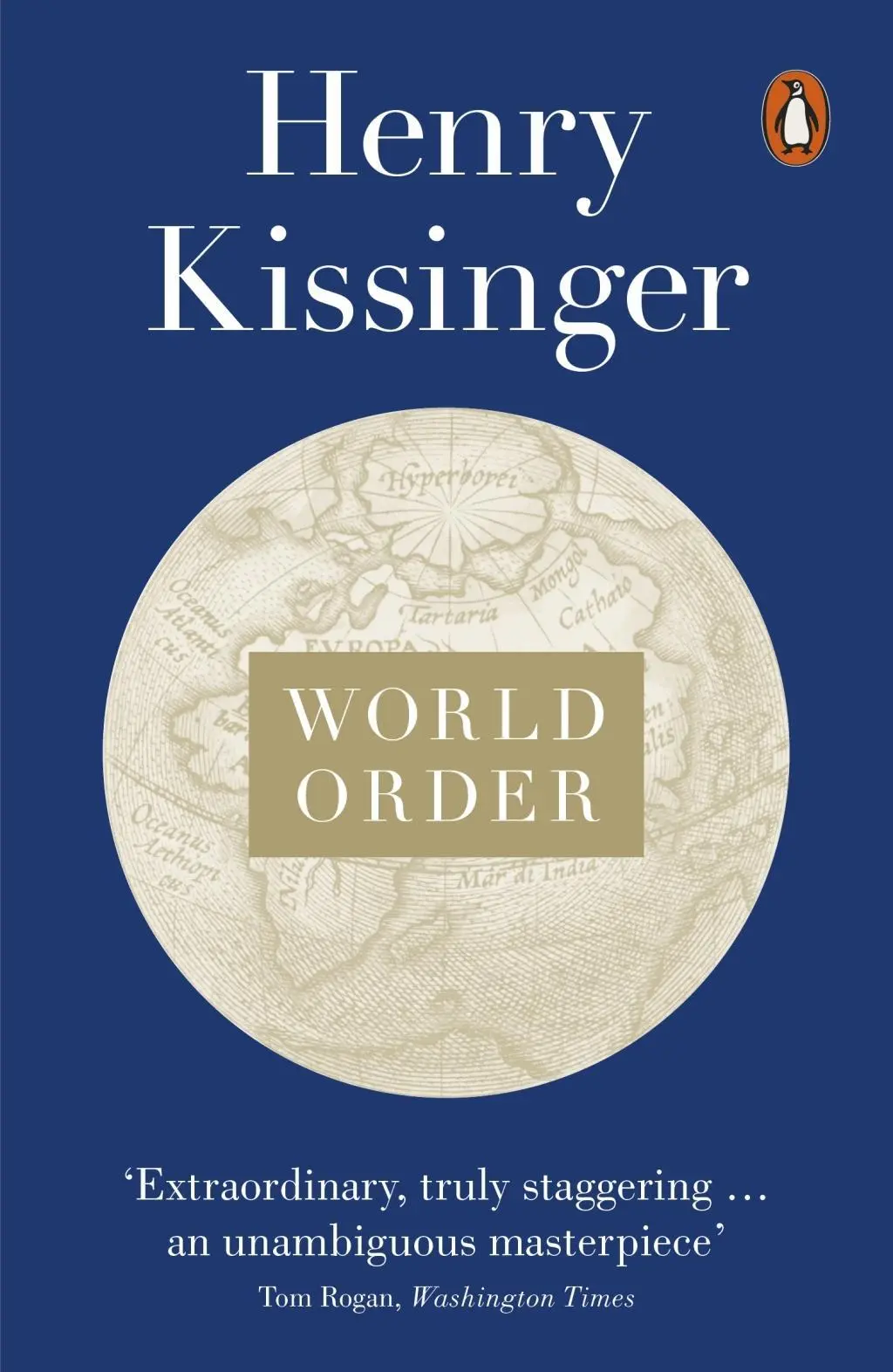 Cover: 9780141979007 | World Order | Henry Kissinger | Taschenbuch | 420 S. | Englisch | 2015