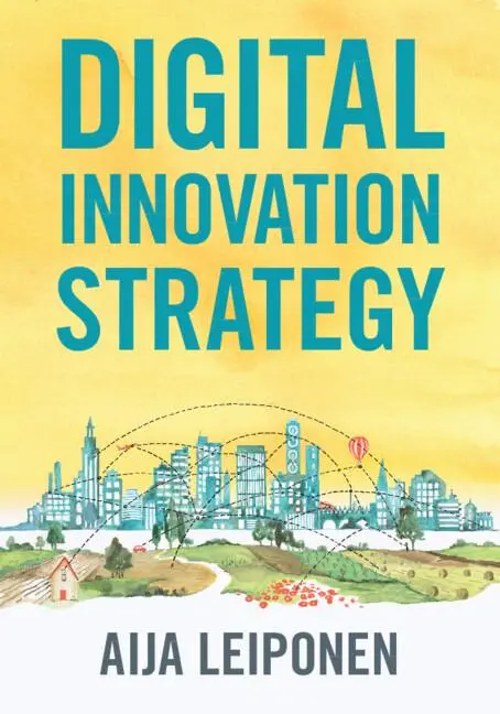 Cover: 9781009209007 | Digital Innovation Strategy | Aija Leiponen | Taschenbuch | Englisch