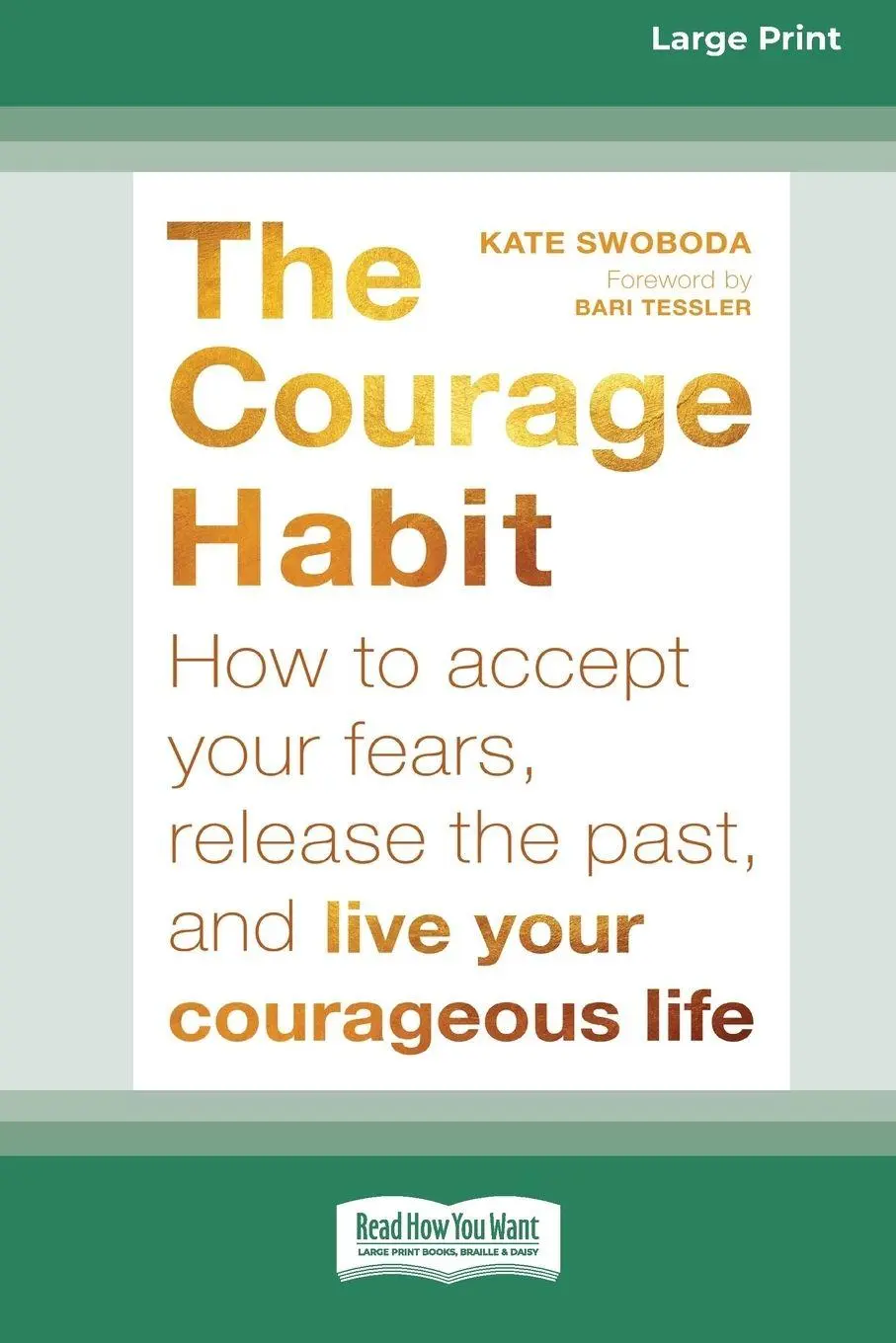 Cover: 9781038779007 | Courage Habit | Kate Swoboda | Taschenbuch | Englisch | 2018
