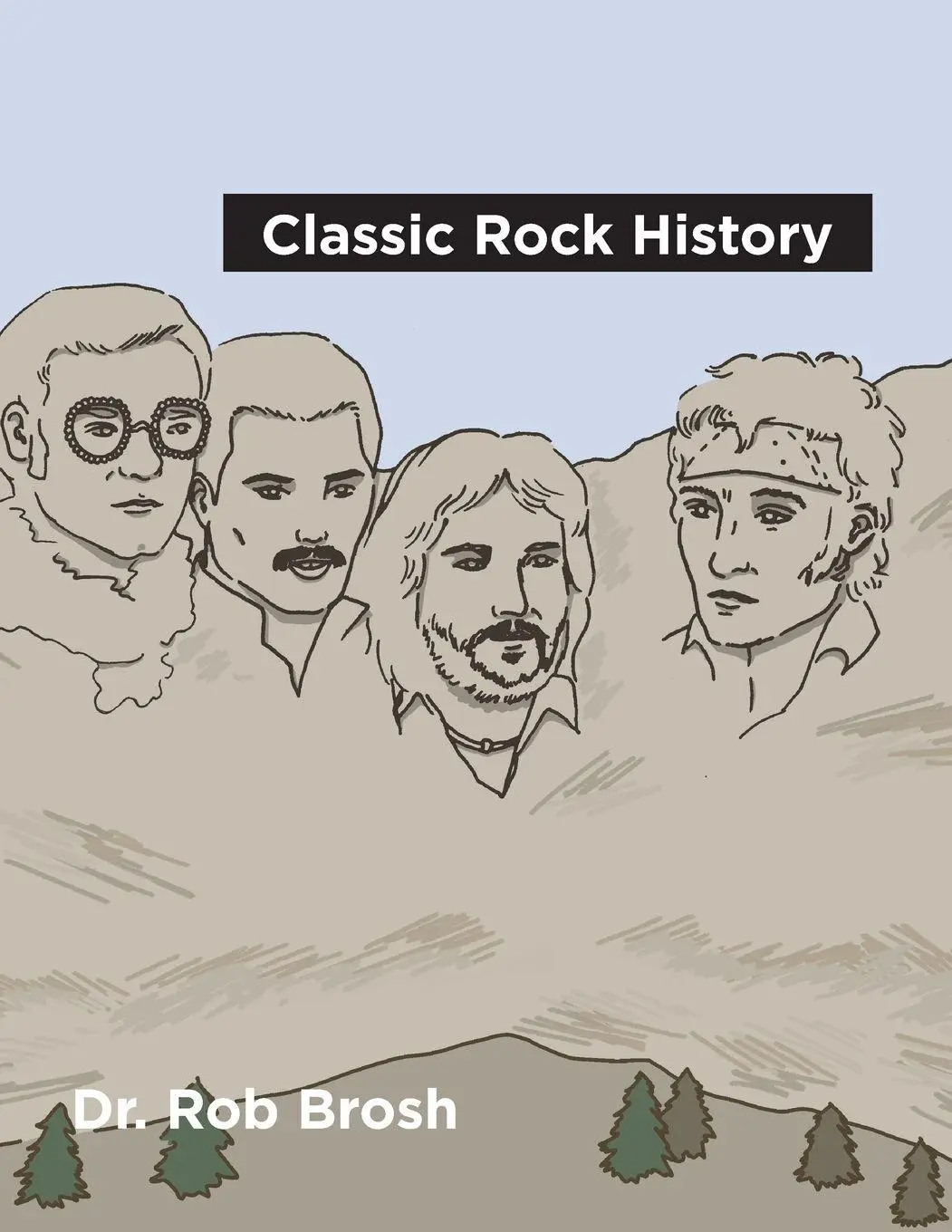 Cover: 9781647869007 | Classic Rock History | Rob Brosh | Taschenbuch | Englisch | 2020