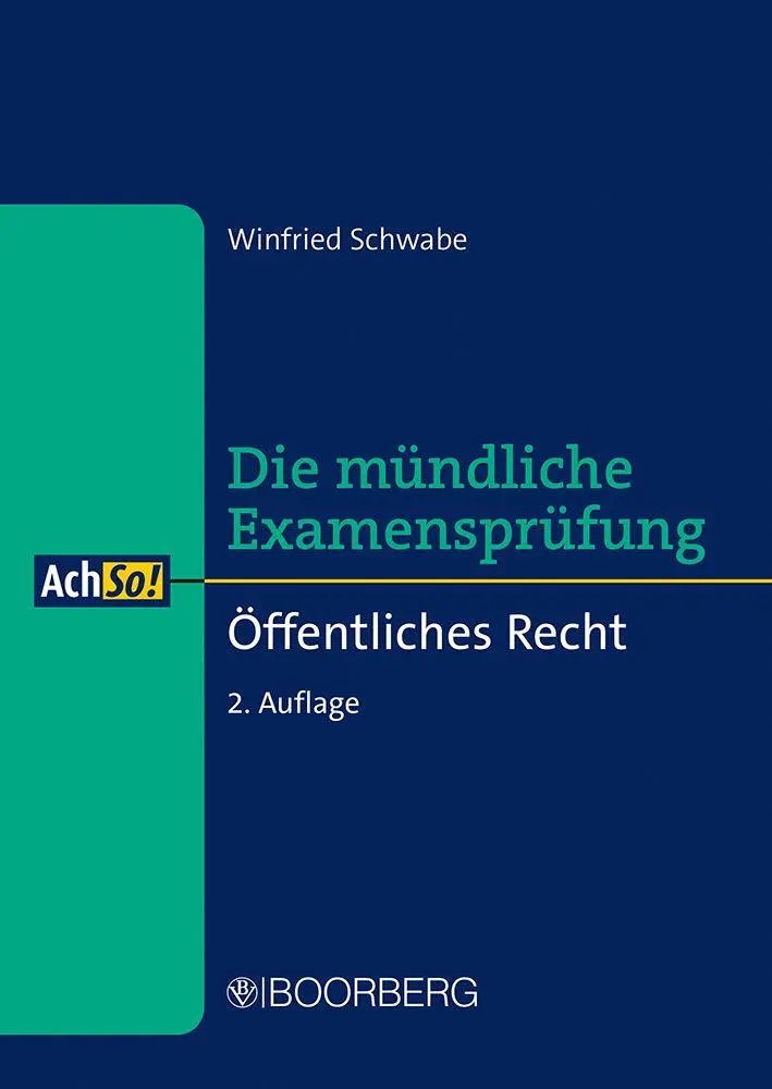Cover: 9783415079007 | Öffentliches Recht | Die mündliche Examensprüfung | Winfried Schwabe