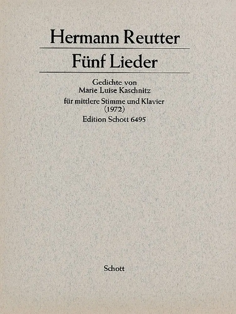 Cover: 9790001069007 | 5 Lieder nach Gedichten von Marie Luise Kaschnitz | Hermann Reutter