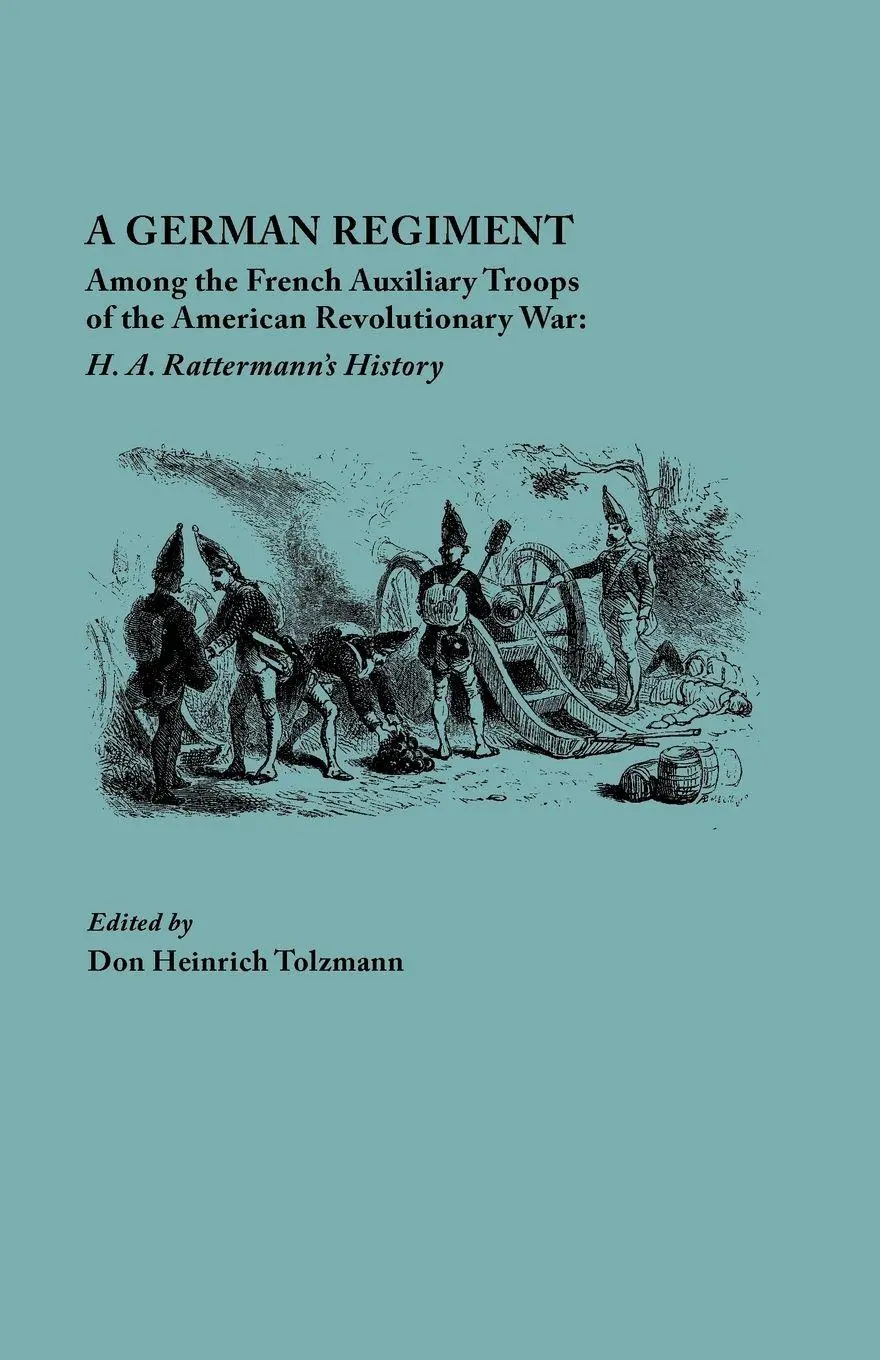 Cover: 9780806349107 | German Regiment Among the French Auxiliary Troops of the American...