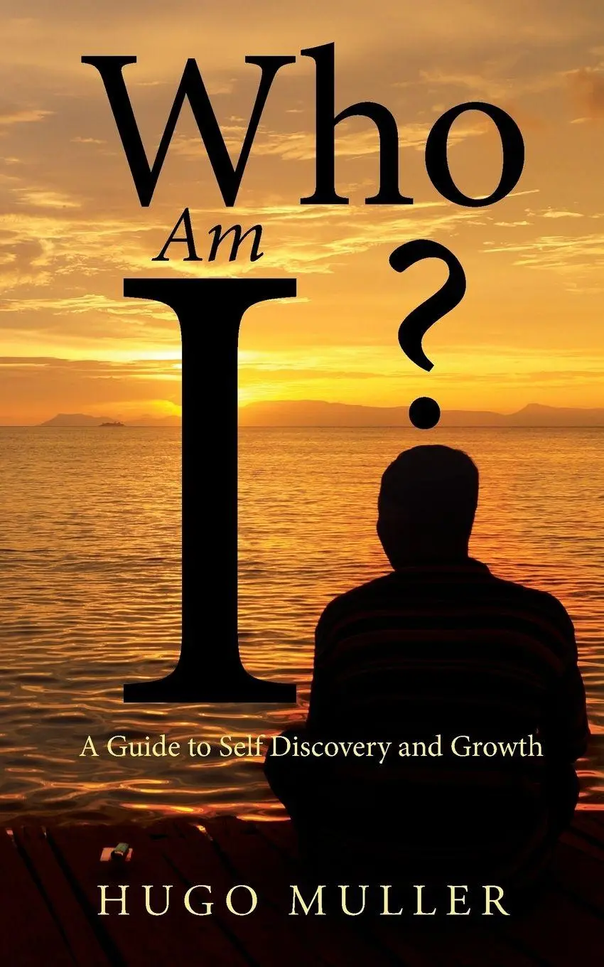 Cover: 9781482809107 | Who Am I? | A guide to self discovery and growth | Hugo Muller | Buch