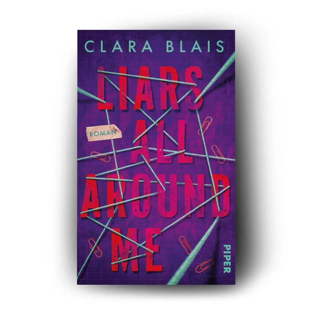 Bild: 9783492509107 | Liars all around me | Clara Blais | Taschenbuch | 368 S. | Deutsch