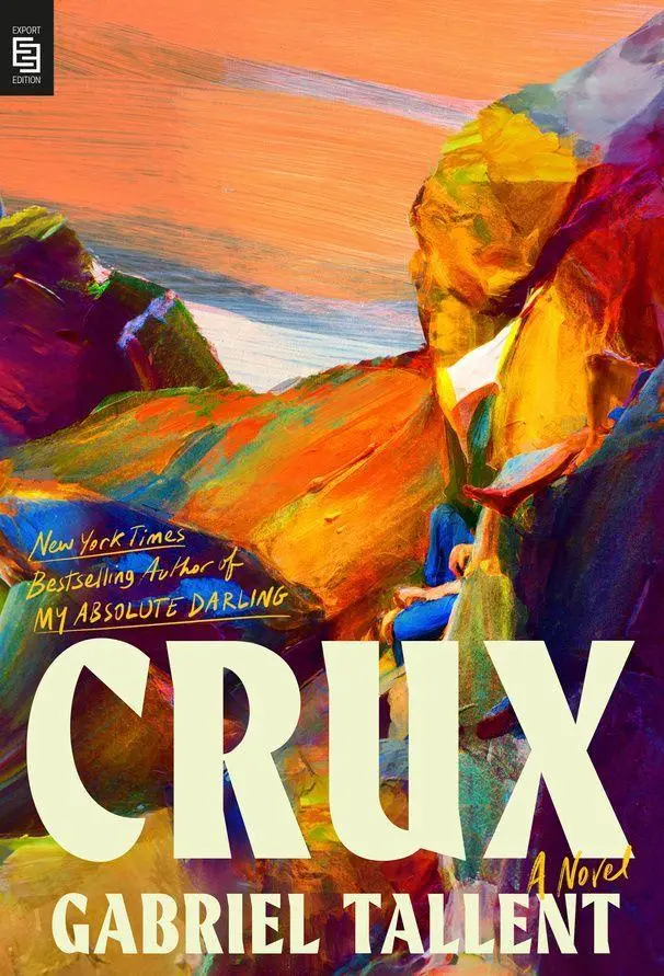 Cover: 9798217179107 | Crux | A Novel | Gabriel Tallent | Taschenbuch | 408 S. | Englisch