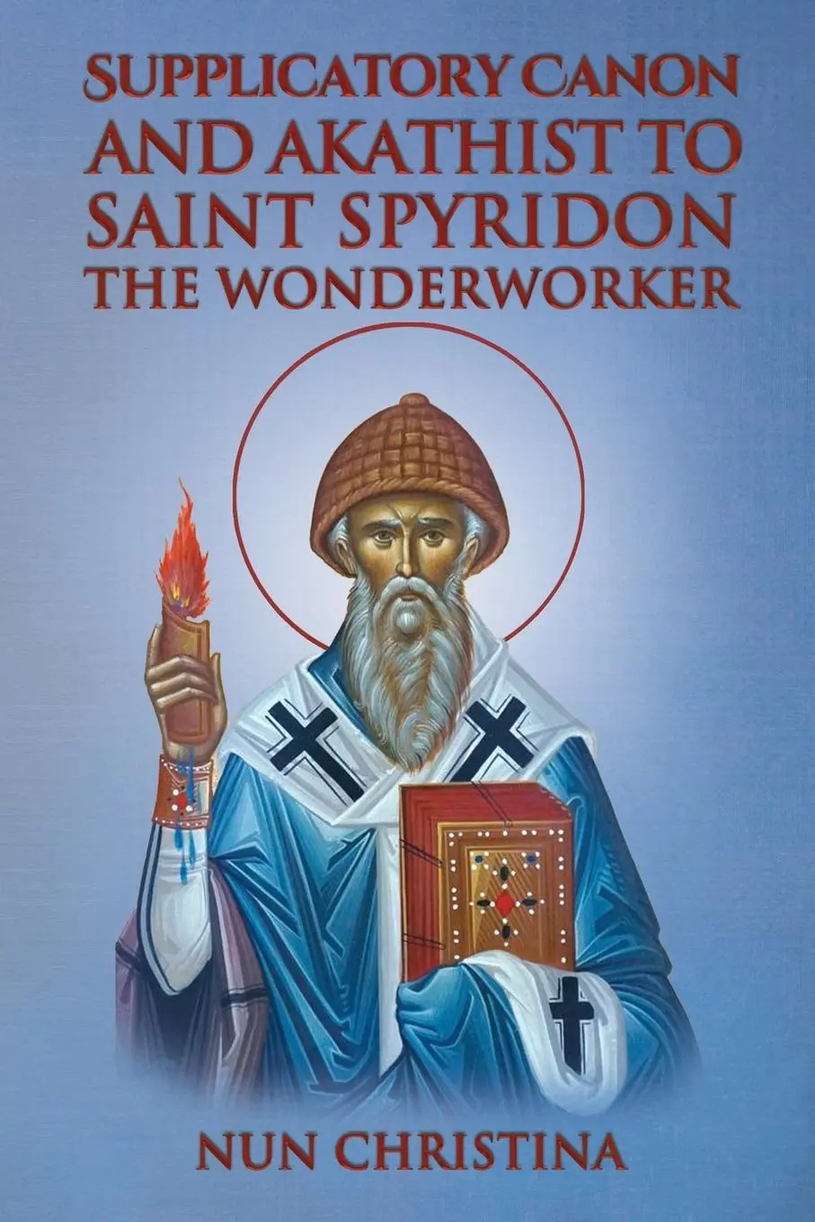 Cover: 9781447629207 | Supplicatory Canon and Akathist to Saint Spyridon the Wonderworker