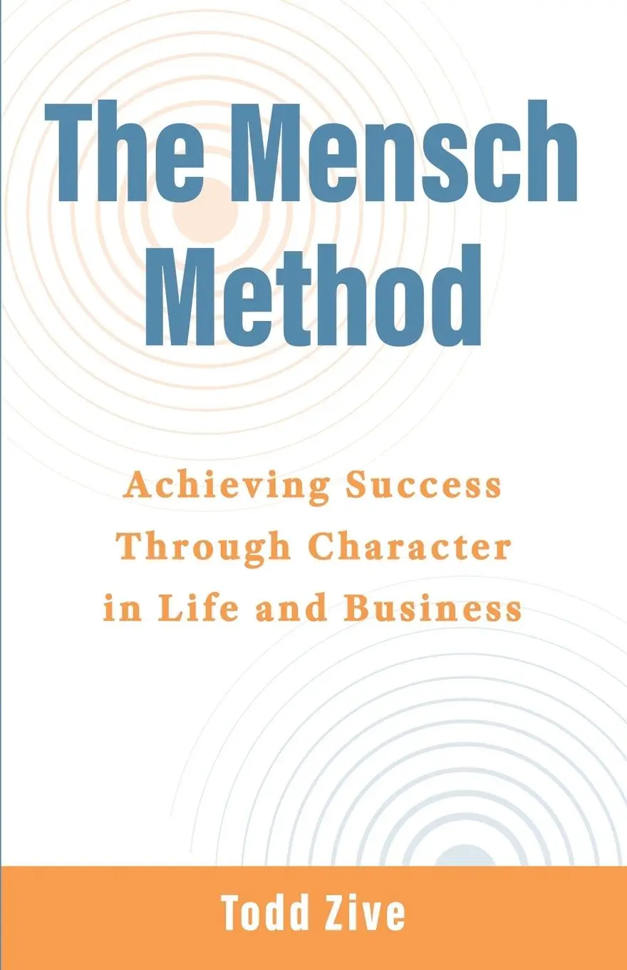 Cover: 9781959009207 | The Mensch Method | Todd Zive | Taschenbuch | Englisch | 2024