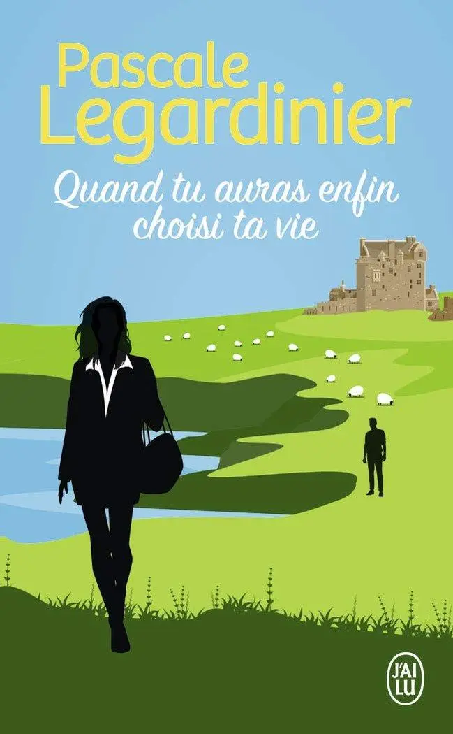 Cover: 9782290259207 | Quand tu auras enfin choisi ta vie | Roman | Pascale Legardinier