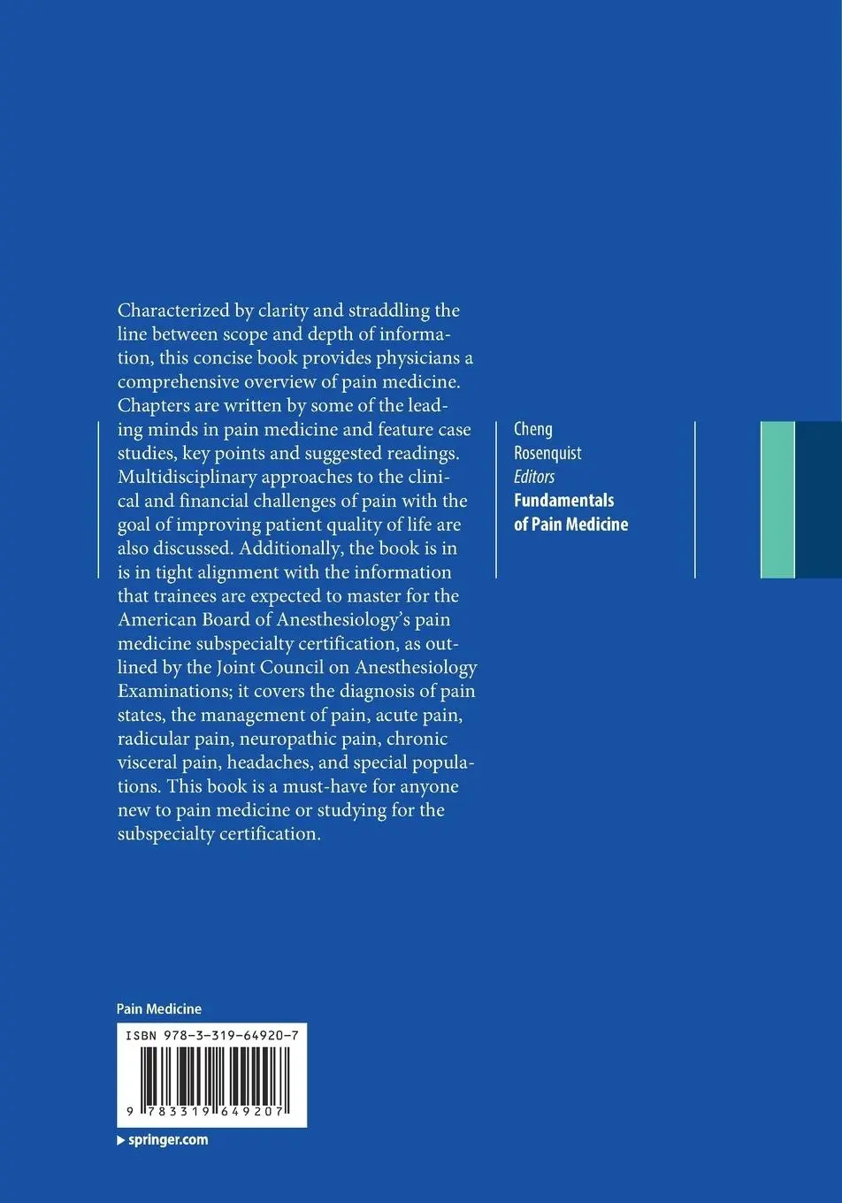 Rückseite: 9783319649207 | Fundamentals of Pain Medicine | Richard W. Rosenquist (u. a.) | Buch