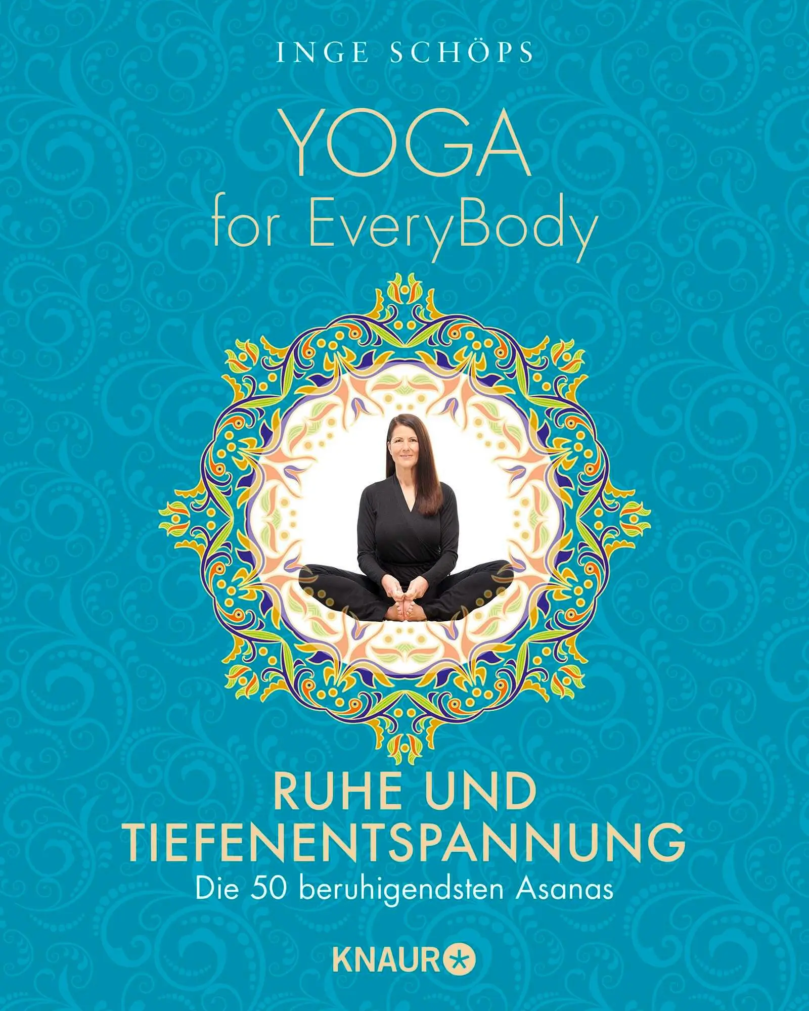 Cover: 9783426879207 | Yoga for EveryBody - Ruhe und Tiefenentspannung | Inge Schöps | Buch