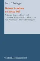 Cover: 9783525569207 | Omnes in Adam ex pacto Dei | Aaron C Denlinger | Buch | 306 S. | 2010